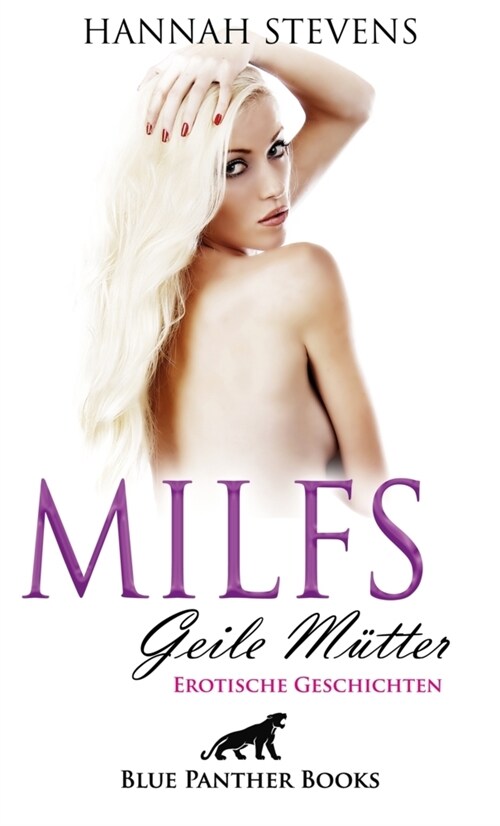 MILFS - Geile Mutter (Paperback)