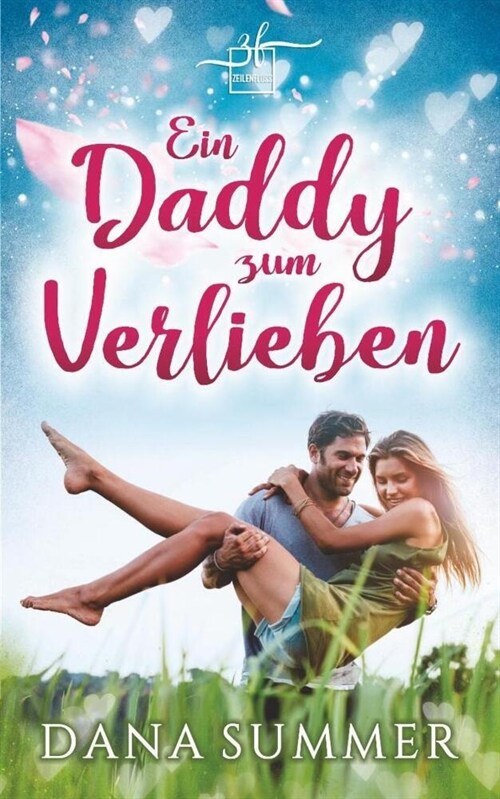 Ein Daddy zum Verlieben (Paperback)