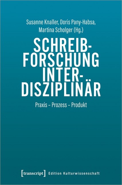 Schreibforschung interdisziplinar (Paperback)