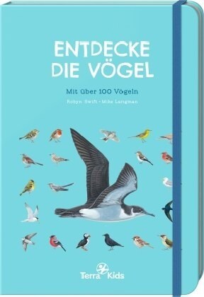 Terra Kids - Entdecke die Vogel (Hardcover)