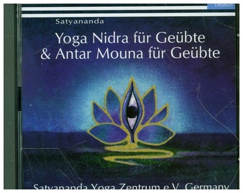 Yoga Nidra fur Geubte & Antar Mouna fur Geubte, Audio-CD (CD-Audio)