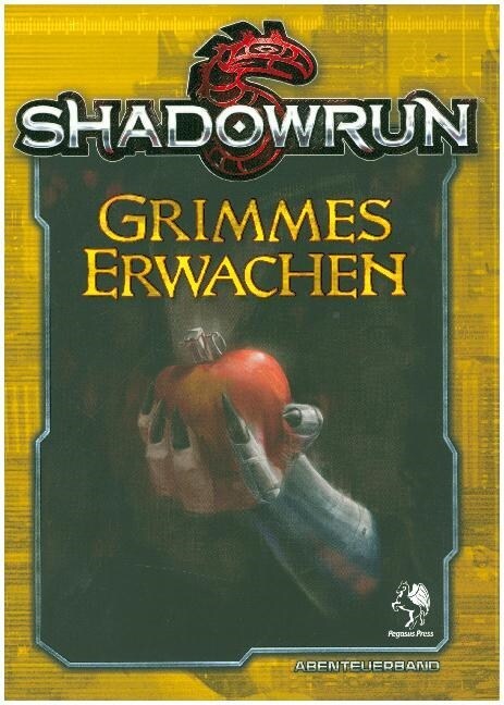 Shadowrun, Grimmes Erwachen (Paperback)