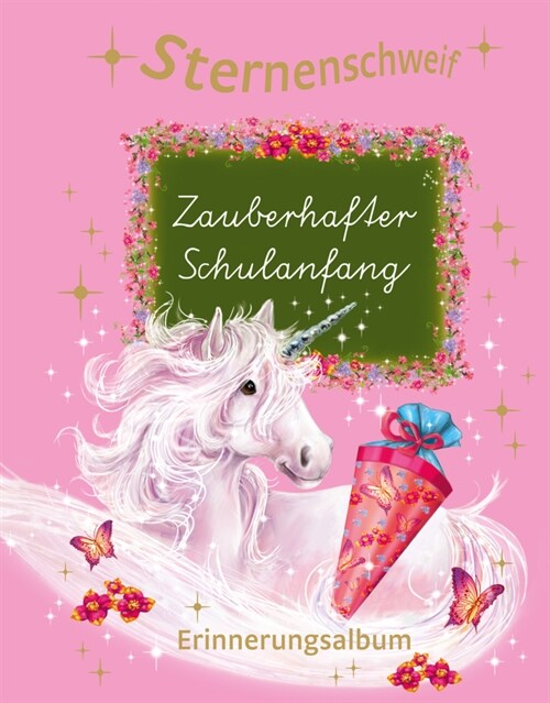 Sternenschweif, Zauberhafter Schulanfang (Hardcover)