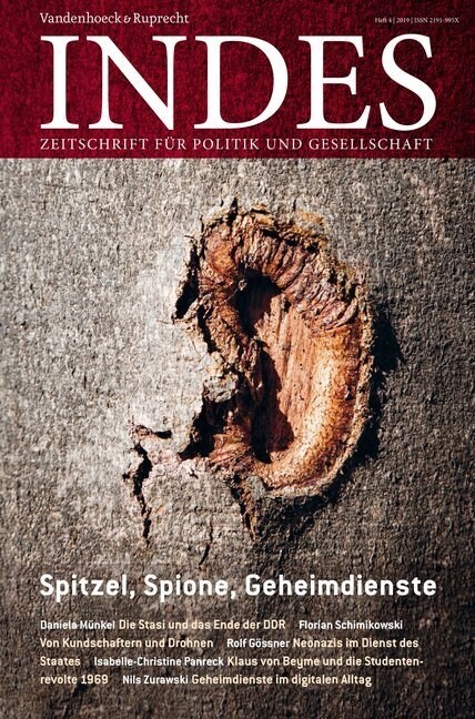 Spitzel, Spione, Geheimdienste: Indes. Zeitschrift Fur Politik Und Gesellschaft 2019, Heft 04 (Paperback, 1. Aufl. 2019)