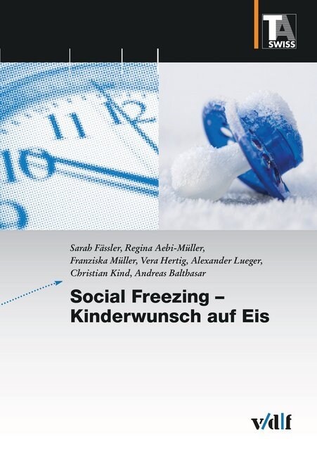 Social Freezing - Kinderwunsch auf Eis (Paperback)