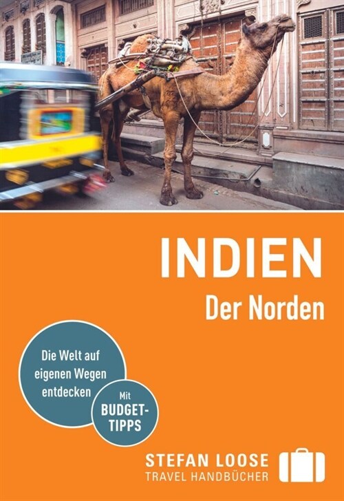 Stefan Loose Reisefuhrer Indien, Der Norden (Paperback)