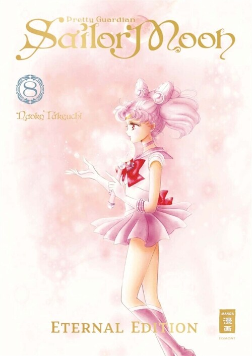 Pretty Guardian Sailor Moon - Eternal Edition 08 (Hardcover)