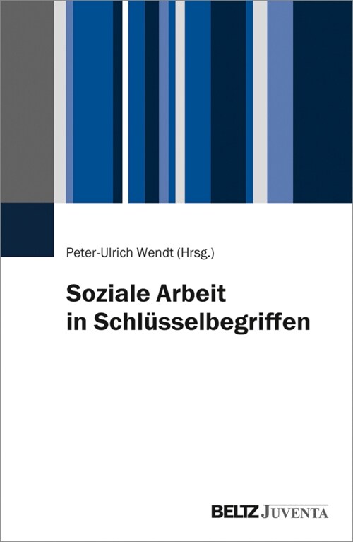 Soziale Arbeit in Schlusselbegriffen (Paperback)