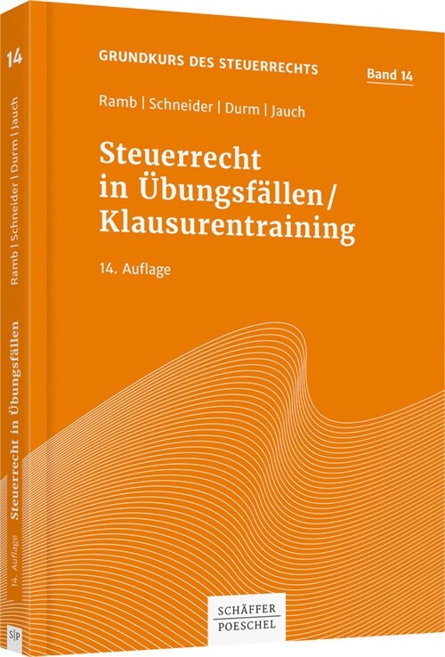 Steuerrecht in Ubungsfallen/Klausurentraining (Paperback)