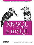 MySQL & mSQL
