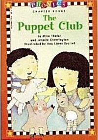 [중고] Phonics Chapter Book 4 : The Puppet Club (Paperback)