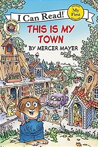 Little Critter: This Is My Town (Paperback)