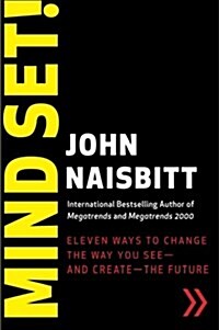 Mind Set!: Eleven Ways to Change the Way You See--And Create--The Future (Paperback)