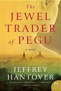 The Jewel Trader of Pegu (Paperback, Reprint)