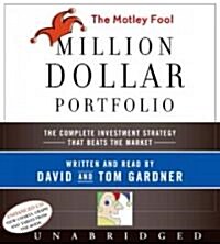 The Motley Fool Million Dollar Portfolio (Audio CD, Unabridged)