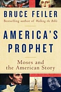 [중고] Americas Prophet: Moses and the American Story (Hardcover)