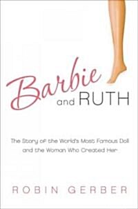 Barbie and Ruth (Hardcover)
