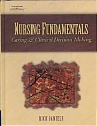 Nursing Fundamentals (Hardcover, 1st, PCK)