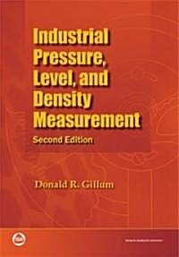 Industrtial Pressure, Level, and Density Measurement (Paperback, 2nd)