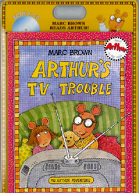 Arthur's TV Trouble (책 + CD 1장) -Marc Brown Reads Arthur! - An Arthur Adventure