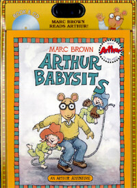 Arthur Babysits (책 + CD 1장) -Marc Brown Reads Arthur! - An Arthur Adventure