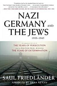 Nazi Germany and the Jews, 1933-1945 (Paperback)