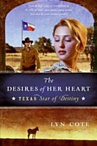 The Desires of Her Heart (Paperback)