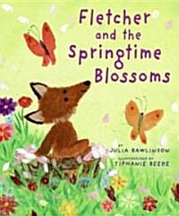 Fletcher and the Springtime Blossoms: A Springtime Book for Kids (Hardcover)