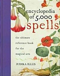 The Encyclopedia of 5000 Spells (Hardcover)