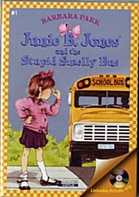 Junie B. Jones #1 : and the Stupid Smelly Bus (Paperback + CD)