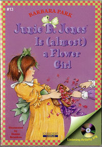 Junie B. Jones Is (almost) a Flower Girl (Paperback + CD)