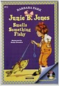 Junie B. Jones #12 : Smells Something Fish ((Paperback + CD)