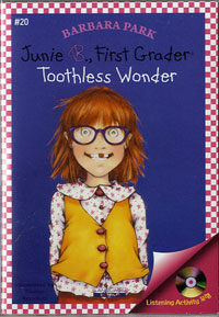 Junie B. Jones First Grader : Toothless Wonder (Paperback + CD)