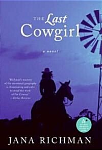 The Last Cowgirl (Paperback)