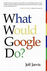 What Would Google Do? (Hardcover)