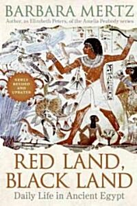 Red Land, Black Land: Daily Life in Ancient Egypt (Paperback, 2)