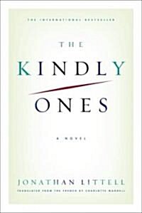 The Kindly Ones (Hardcover, Deckle Edge)