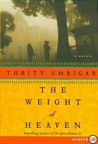 The Weight of Heaven LP (Paperback)