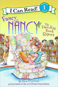 Fancy Nancy: The Dazzling Book Report (Paperback)