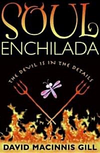 Soul Enchilada (Hardcover)