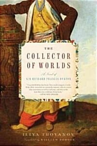 The Collector of Worlds (Hardcover, 1st)