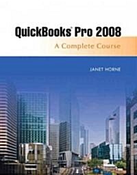 Quickbooks Pro 2008 (Paperback, CD-ROM, Spiral)
