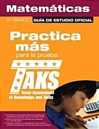 The Official TAKS Study Guide for Grade 5 Spanish Mathematics (Paperback, 1st)