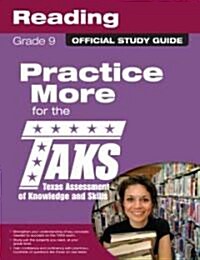 The Official TAKS Study Guide for Grade 9 Reading (Paperback, 1st)