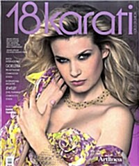 18 Karati Gold & Fashion (격월간 이태리판): 2008년 No.134