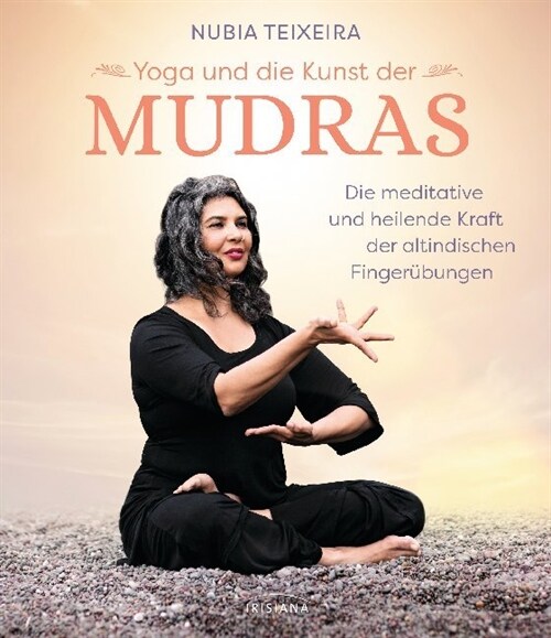 Yoga und die Kunst der Mudras (Paperback)