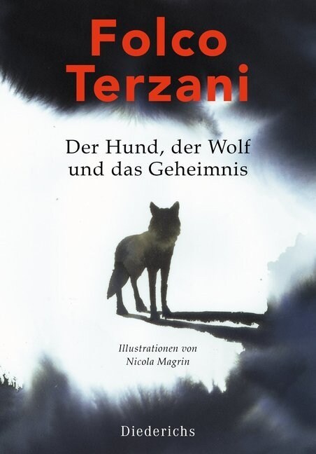 Der Hund, der Wolf und das Geheimnis (Hardcover)