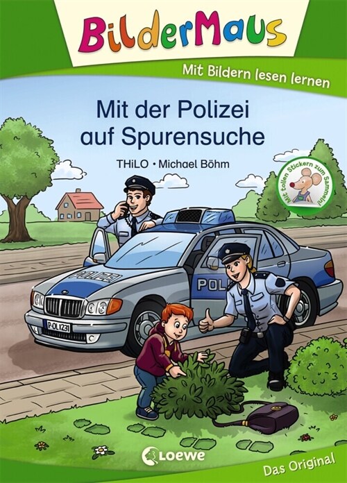 Bildermaus - Mit der Polizei auf Spurensuche (Hardcover)