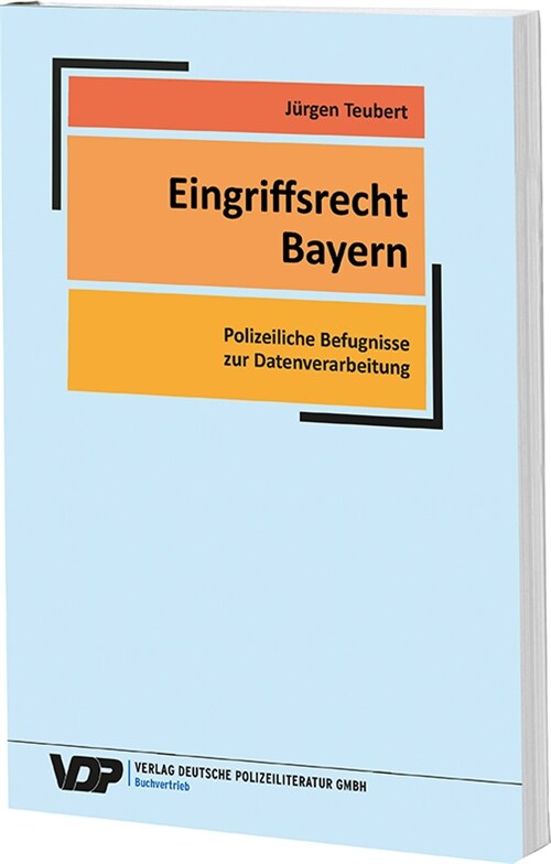 Eingriffsrecht Bayern (Paperback)