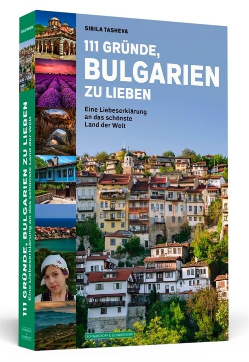 111 Grunde, Bulgarien zu lieben (Paperback)